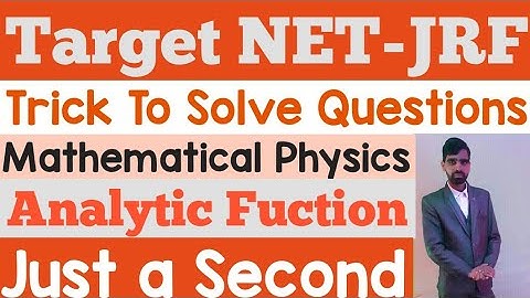 Tricks to Solve the Questions in Mathematical Physics llAnalytic function ll