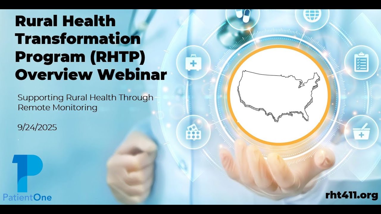 Rural Health Transformation Program: Webinar for Remote Monitoring ...