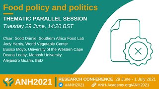 ANH2021: Food policy and politics