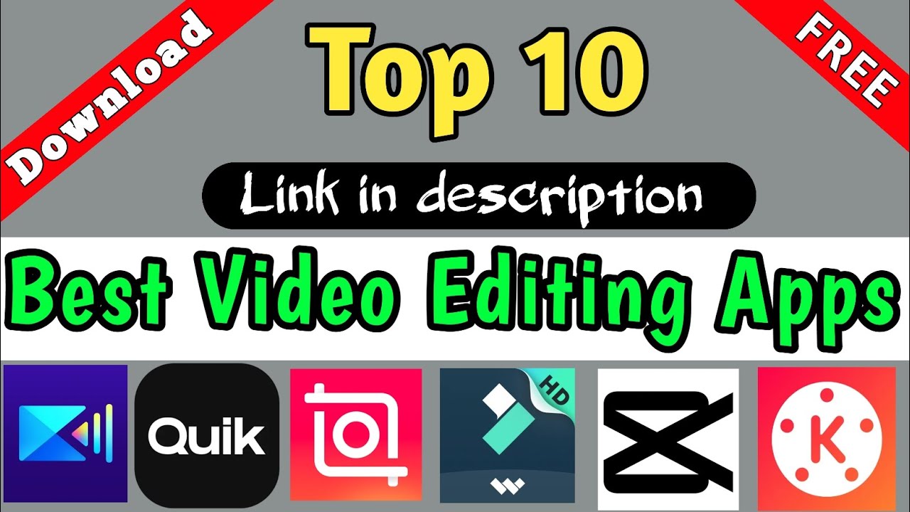 Best Video Editing Apps in 2024 | top 10 video editing app 