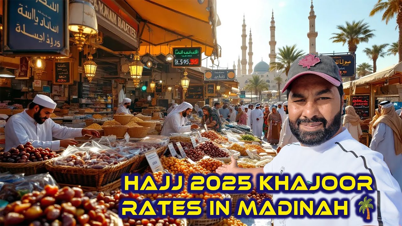 Hajj 2025 Khajoor Rates in Madinah 🌴 | Don’t Miss These Deals |