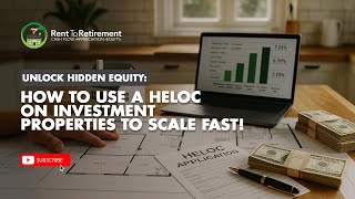 Unlock Hidden Equity: How to Use a HELOC on Investment Properties to Scale Fast!