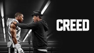 CREED (2015) Movie Summary || Michael B. Jordan, Sylvester Stallone