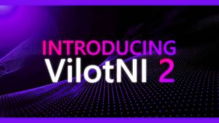 VilotNI 2 Release — New Response Functionality & VilotNI 2.5 Teaser.