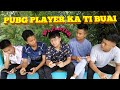 PUBG PLAYER HO KA TI BUAI - Zo Guy