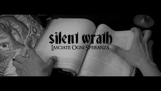 Silent wrath - Lasciate ogni speranza