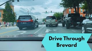 Drive through Brevard NC