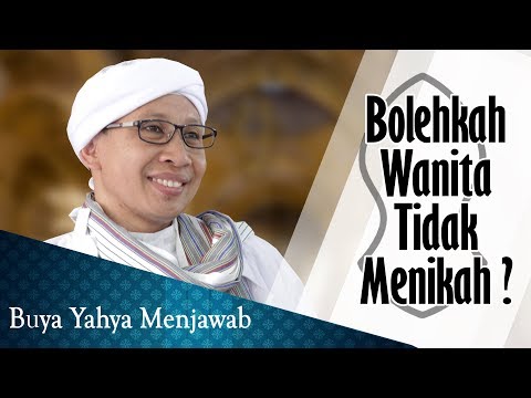 Video: Haruskah Seorang Wanita Menikah?