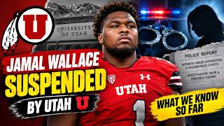 Jamal Wallace Suspended by Utah Amid Serious Allegations | What We Know So Far