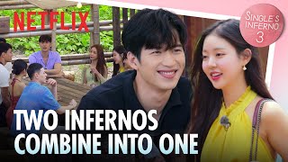 The 2 Infernos merge and all 11 singles finally unite | Single's Inferno 3 Ep 4 | Netflix [ENG]