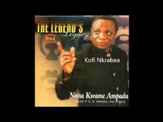 Nana Ampadu -  Kofi Nkrabea class=