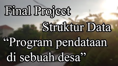 Final Project Struktur data "Program pendataan penduduk di desa"