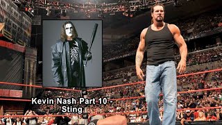 Kevin Nash Sensational Shoot Video - Part 10 Nash On Sting