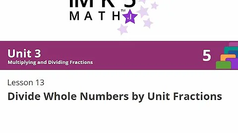 Illustrative Math Grade 5 Unit 3 Lesson 13