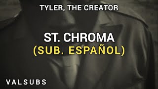 St. Chroma - Tyler, The Creator (Sub. Español)