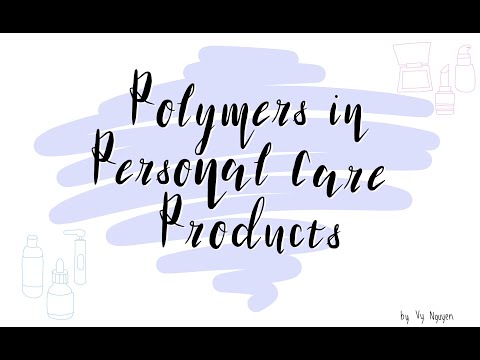 Polymers in Personal Care Products