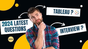 Most Frequently asked Tableau interview Questions : Crack the Tableau Interview in 2024!!