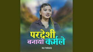 Download Lagu Pardeshi Banayo Karmale