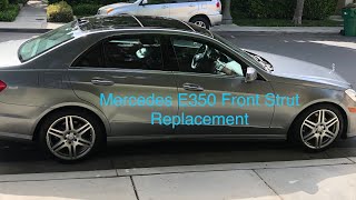 Mercedes E350 Front Strut Replacement
