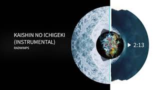 Download Lagu RADWIMPS - Kaishin No Ichigeki (Filtered Instrumental) MP3