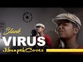 Virus  slank jikunpeh cover