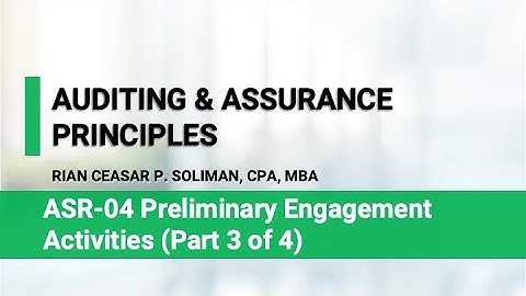 ASR-04 (Part 3 of 4) Preliminary Engagement Activities | CPA Exam