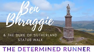 Ben Bhraggie \& the Duke of Sutherland statue, Golspie