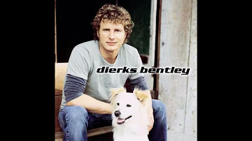 My Last Name - Dierks Bentley