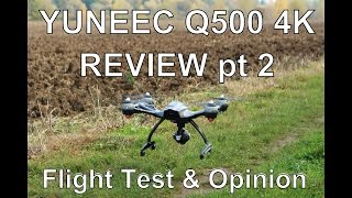 Yuneec Q500 part 2 - flight test review and conclusions
