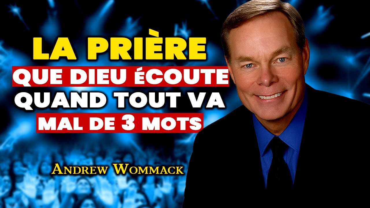 🔥Quand tout va mal, fais ceci devant Dieu En 3 mots//Dr Andrew Wommack