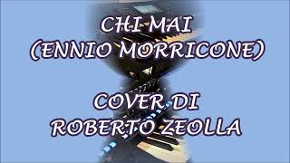 CHI MAI (Ennio Morricone)