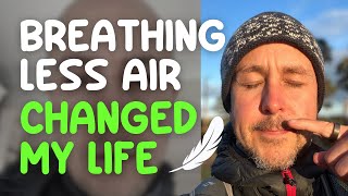 How Breathing Less Air Changed My Life | The Buteyko Method