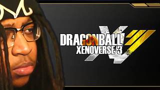 ummmm Xenoverse 3......