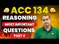 Most Important Reasoning Questions for ACC 134 Exam | Reasoning Class for ACC 134 Exam| ACC Coaching