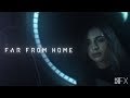 SciFi Short Film - “Far From Home” Official Film