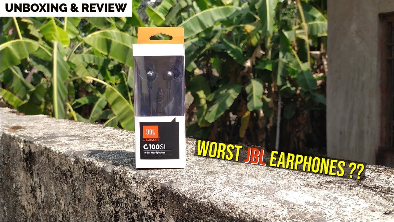 JBL C100SI In-Ear Earphones Unboxing And Review| Worst Earphones Ever Made BY JBL??