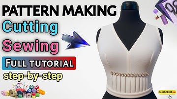 Pattern Making & Draping | Complete Fashion Design Tutorials for Beginners & Professionals