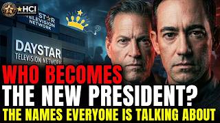 WHO Becomes the New President of Daystar? Doug Wiess or Jonathan Lamb