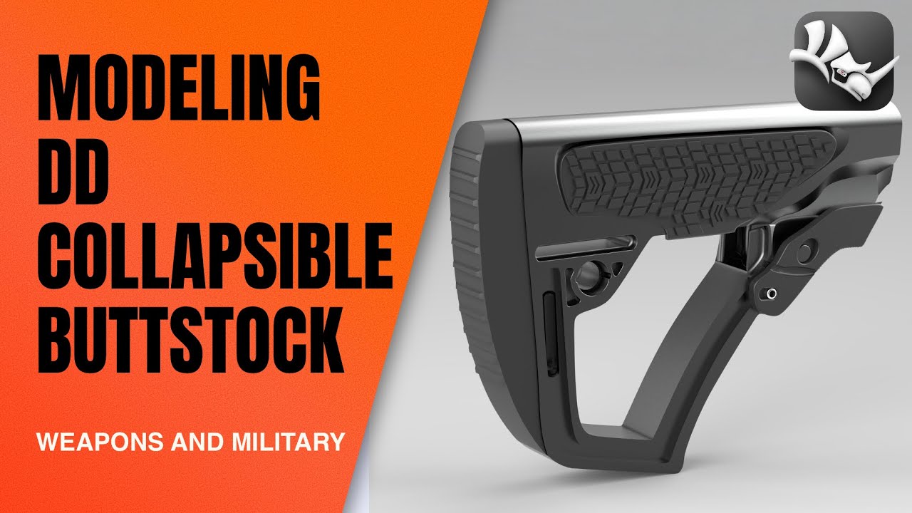 HOW TO MODEL DANIEL DEFENCE COLLAPSIBLE BUTTSTOCK - RHINO TUTORIAL