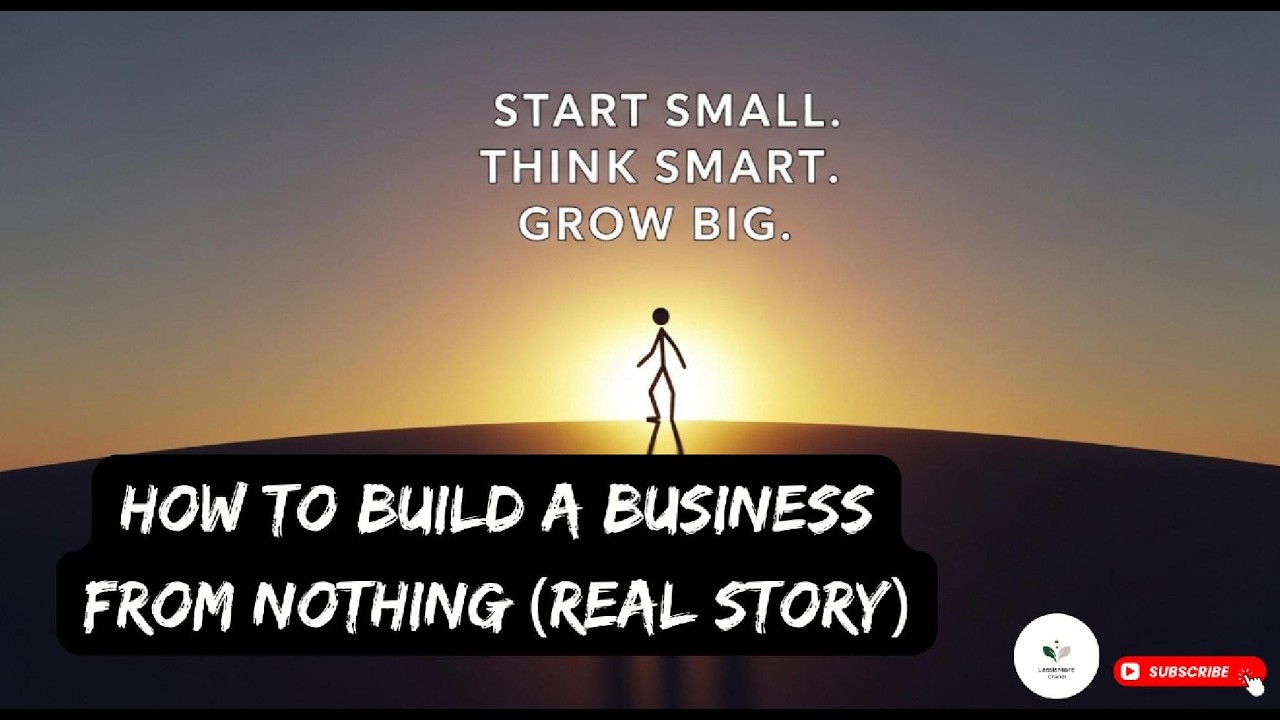 How to Build a Business From Nothing (Real Story)