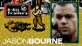Jason Bourne - 8-Bit Trailers