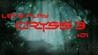 Lets Play - Crysis 3 - Episode 1: The Prophet Awakes