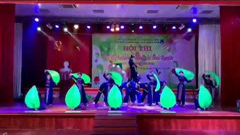 Tiết mục dự thi GDTH THCS Thịnh Đức -TP Thái Nguyên năm 2022