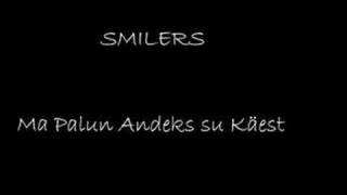 Smilers - Ma palun andeks su käest