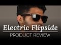 Electric Sunglasses Review - Electric Flipside ES09742039 Sunglasses Review