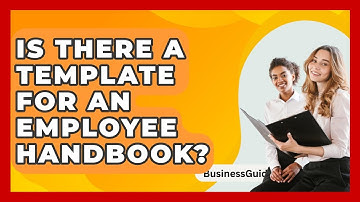 Is There A Template For An Employee Handbook? - BusinessGuide360.com