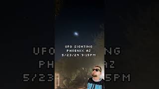 UFO 🛸 in Arizona on May 23?