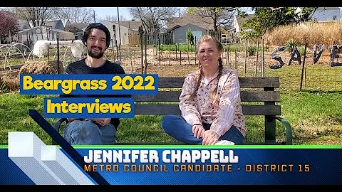 Beargrass 2022 Candidate Interviews- Jennifer Chap...