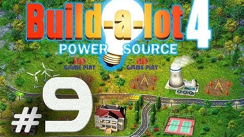 Build a Lot 4 - Power Source EXPERT MODE [Level 9] Walkthrough - HD Gameplay (1080P)