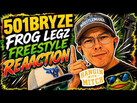 501Bryze Frog Legz Freestyle Reaction 
